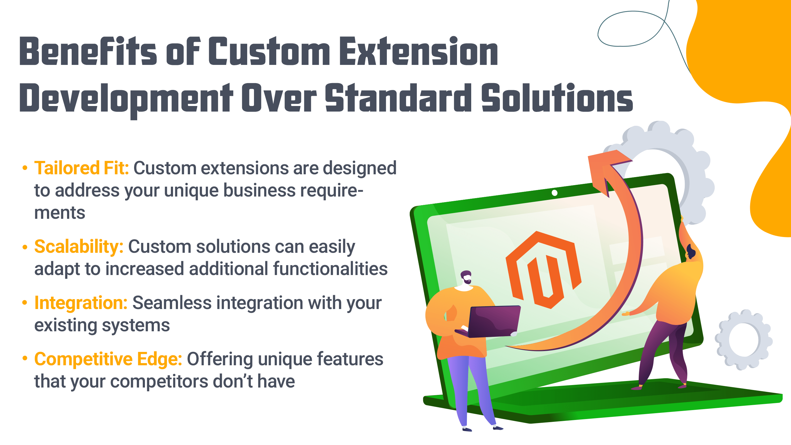 Benefits of Custom Extension