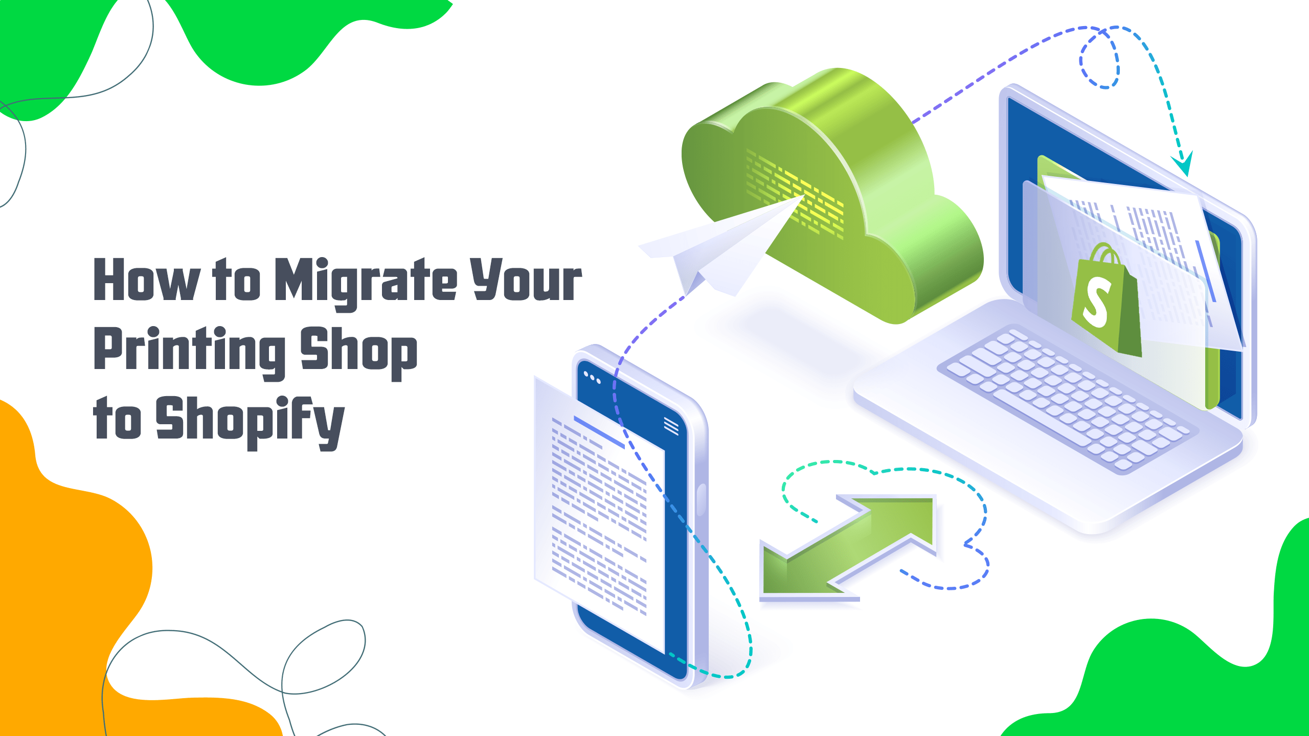 How to Migrate Your Printing Shop to Shopify