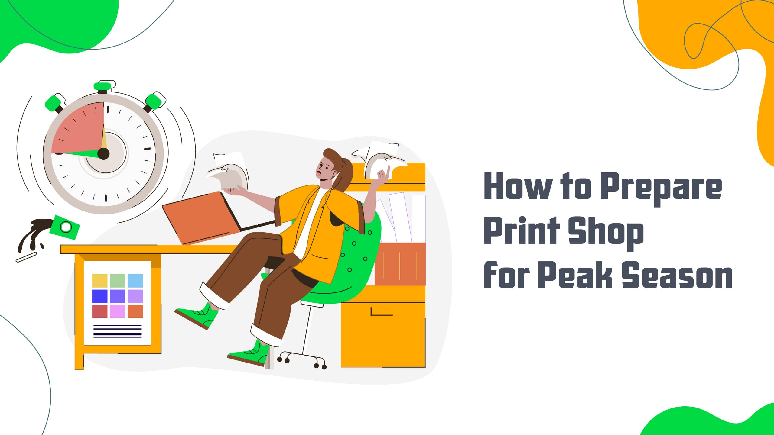 How to Prepare Print Shop for Peak Season